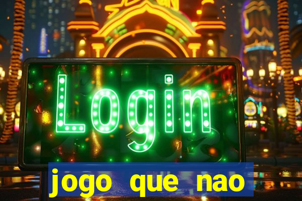 jogo que nao precisa de deposito